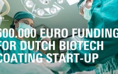 600,000 euro seed funding Dutch biotech coating startup